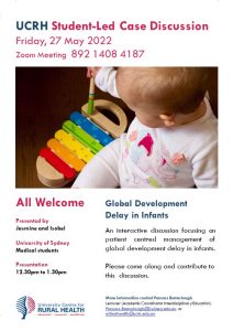 UCRH Student-Led Case Discussion:  Global Development Delay in Infants @ University Centre for Rural Health
