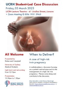 UCRH Student-Led Case Discussion:  When to Deliver?  A case of high-risk twin pregnancy @ University Centre for Rural Health