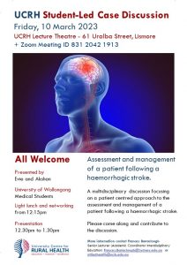 UCRH Student-Led Case Discussion -  Assessment and management of a patient following a haemorrhagic stroke @ University Centre for Rural Health