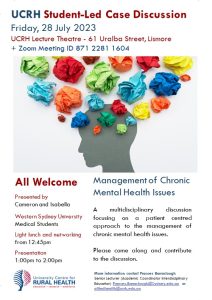 UCRH Student-Led Case Discussion:  Management of Chronic Mental Health Issues @ University Centre for Rural Health
