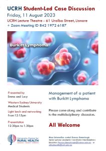 UCRH Student-Led Case Discussion - Management of a Patient with Burkitt Lymphoma @ University Centre for Rural Health