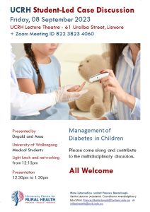 UCRH Student-Led Case Discussion:  The Management of Diabetes in Children @ University Centre for Rural Health