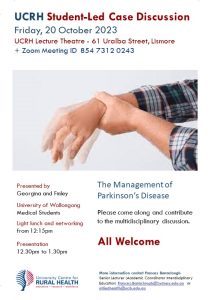UCRH Student-Led Case Discussion:  Management of Parkinson's Disease @ University Centre for Rural Health