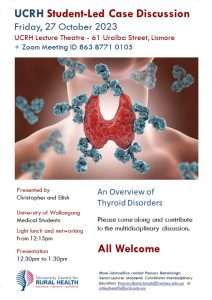 UCRH Student-Led Case Discussion:  An Overview of Thyroid Disorders @ University Centre for Rural Health