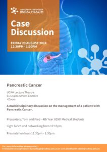 Case Discussion on Friday 23 August – The management of a patient with Pancreatic Cancer  - 12:30 – 1:30pm @ UCRH Lecture Theatre